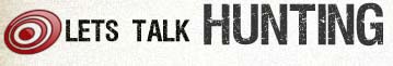 Lets Talk Hunting